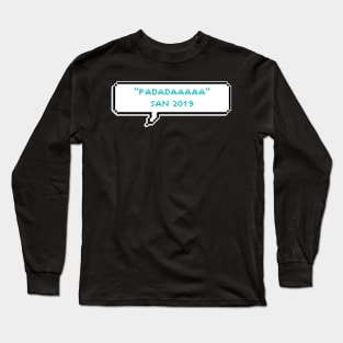 Padadaaaaa - San - ATEEZ Long Sleeve T-Shirt